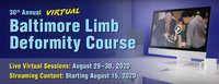 30th Annual Baltimore Limb Deformity Course