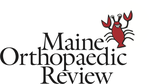 Maine Orthopaedic Review