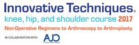 Innovative Techniques: Knee, Hip, and Shoulder Course 2017