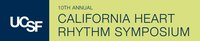 10th Annual California Heart Rhythm Symposium