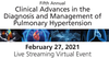 Fifth Annual Clinical Advances in the Diagnosis and Management of Pulmonary Hypertension