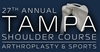 FORE 2021 27th Annual Tampa Shoulder Course: Arthroplasty and Sports