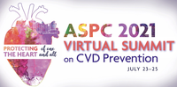 ASPC 2021 Virtual Summit on CVD Prevention