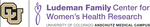 The Ludeman Family Center for Women’s Health Research