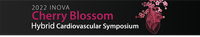 Inova Cherry Blossom Cardiovascular Symposium 2022