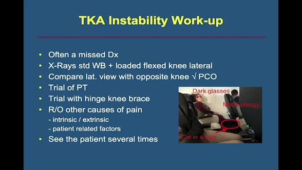 TKA Instability: Incidence, Etiology, Prevention, Treatment and Work-up ...