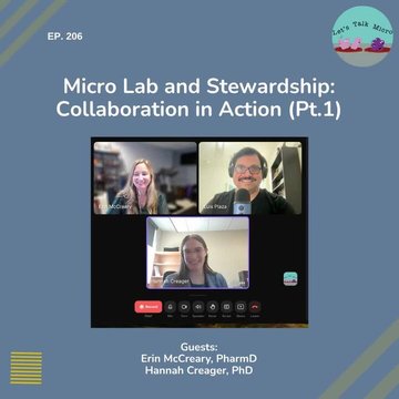 Antimicrobial Stewardship-Microbiology Lab Collaboration: Building ...